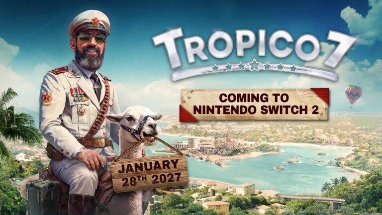 Tropico 7 Confirmed For Switch 2, Out 2027